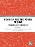 Feminism and the Power of Love (eBook, PDF)