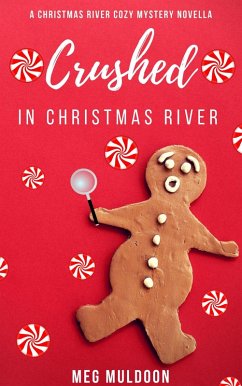 Cover Crushed in Christmas River (Christmas Cozy Mystery Novellas, #3) (eBook, ePUB)