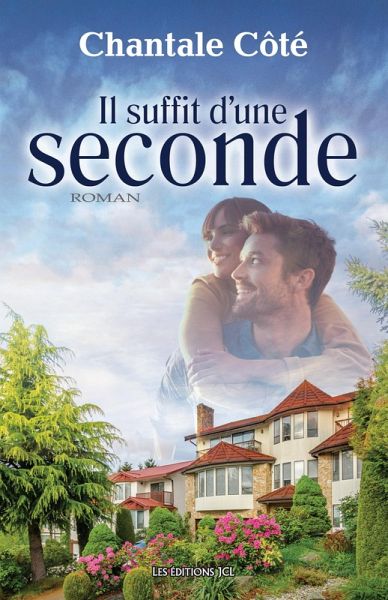 Il suffit d'une seconde (eBook, ePUB)