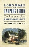Long Road to Harpers Ferry (eBook, PDF)
