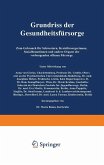 Grundriss der Gesundheitsfürsorge (eBook, PDF)