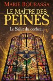 Le Salut du corbeau (eBook, ePUB) Le Salut du corbeau (eBook, ePUB)