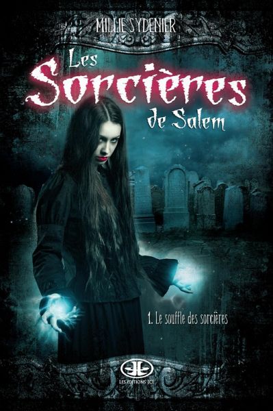 Le souffle des sorcières (eBook, ePUB) Le souffle des sorcières (eBook, ePUB)