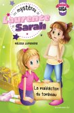 Les mystères de Laurence et Sarah, T.2 - La malédiction du tombeau (eBook, PDF)
