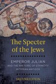 The Specter of the Jews (eBook, ePUB)