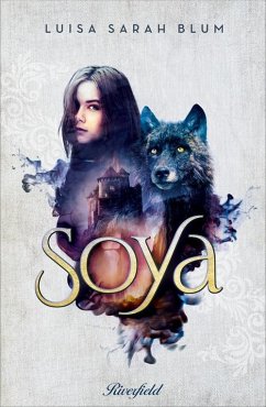 Soya (eBook, ePUB) - Blum, Luisa Sarah