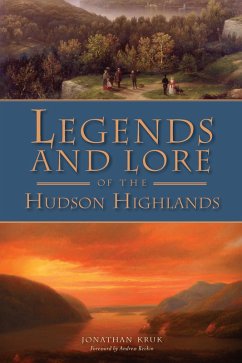 Cover Legends and Lore of the Hudson Highlands (eBook, ePUB)