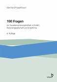 100 Fragen zur Sozialversicherungsfreiheit in GmbH, Personengesellschaft und Einzelfirma (eBook, PDF)