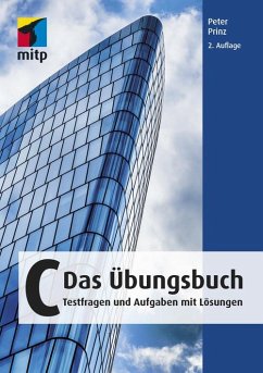 C - Das Übungsbuch (eBook, PDF) - Prinz, Peter