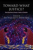 Toward What Justice? (eBook, PDF)
