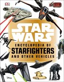 Star Wars(TM) Encyclopedia of Starfighters and Other Vehicles (eBook, ePUB)