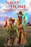 Mages' Home (Defenders of the Wildings, #1) (eBook, ePUB)