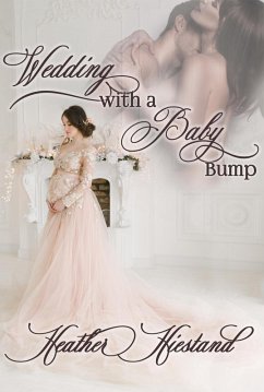 Cover Wedding with a Baby Bump (eBook, ePUB)