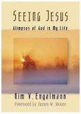 Seeing Jesus (eBook, ePUB) Seeing Jesus (eBook, ePUB)