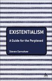 Existentialism: A Guide for the Perplexed (eBook, ePUB)