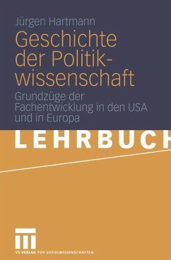 Geschichte der Politikwissenschaft (eBook, PDF) - Hartmann, Jürgen