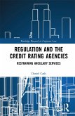 Regulation and the Credit Rating Agencies (eBook, PDF)