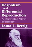 Despotism, Social Evolution, and Differential Reproduction (eBook, ePUB)