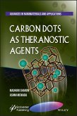 Carbon Dots As Theranostic Agents (eBook, ePUB)