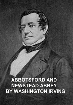 Abbotsford and Newstead Abbey (eBook, ePUB) - Irving, Washington