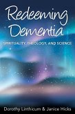 Redeeming Dementia (eBook, ePUB)