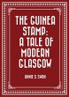 The Guinea Stamp: A Tale of Modern... - Bild 1