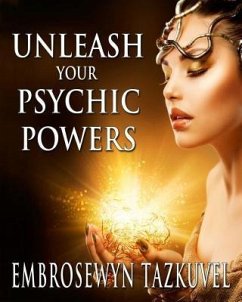 Cover Unleash Your Psychic Powers (eBook, ePUB)