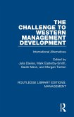 The Challenge to Western Management Development (eBook, PDF)