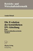 Die Evolution der betrieblichen DV-Abteilung (eBook, PDF)