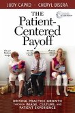 The Patient-Centered Payoff (eBook, ePUB)