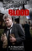 Nick Noelle, Thicker Than Blood (eBook, ePUB) Nick Noelle, Thicker Than Blood (eBook, ePUB)