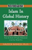 Islam in Global History: Volume Two (eBook, ePUB)