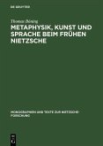 Metaphysik, Kunst und Sprache beim frühen Nietzsche (eBook, PDF)
