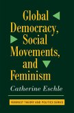 Global Democracy, Social Movements, And Feminism (eBook, ePUB)