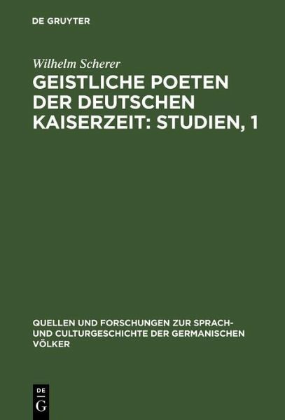 Geistliche Poeten der deutschen Kaiserzeit: Studien, 1 (eBook, PDF) Geistliche Poeten der deutschen Kaiserzeit: Studien, 1 (eBook, PDF)