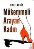 Mükemmeli Arayan Kadin