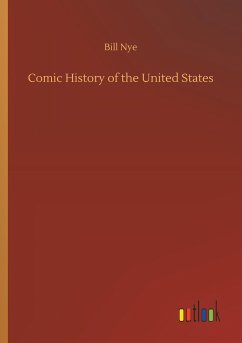 Comic History of the United States - Nye, Bill