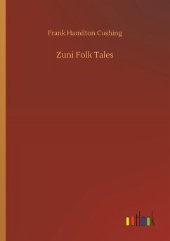 Zuni Folk Tales