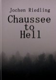 Chaussee to Hell