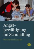 Angstbewältigung im Schulalltag