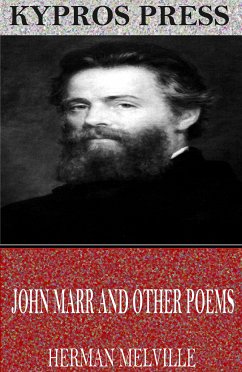 John Marr and Other Poems (eBook, ePUB) - Melville, Herman