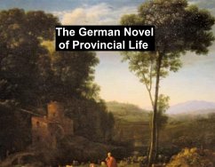 Cover The German Novel of Provincial Life (eBook, ePUB)