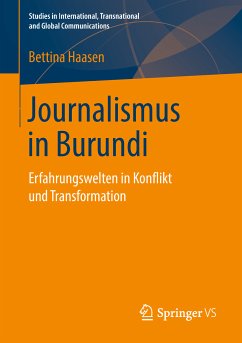 Journalismus in Burundi (eBook, PDF) - Haasen, Bettina