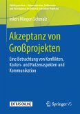 Akzeptanz von Großprojekten (eBook, PDF)