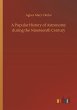 A Popular History of Astronomy during... - Bild 1