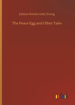 The Peace Egg and Other Tales