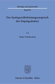 Der Justizgewährleistungsanspruch des Dopingsünders.
