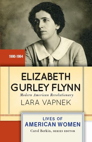 Elizabeth Gurley Flynn (eBook, ePUB) Elizabeth Gurley Flynn (eBook, ePUB)