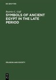 Symbols of Ancient Egypt in the Late Period (eBook, PDF)