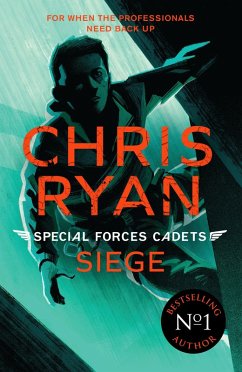 Special Forces Cadets 1: Siege (eBook, ePUB) - Ryan, Chris